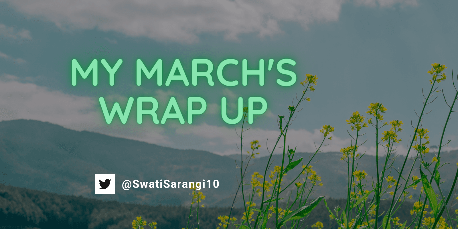 My March's Wrap Up